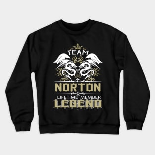 Norton Name T Shirt -  Team Norton Lifetime Member Legend Name Gift Item Tee Crewneck Sweatshirt